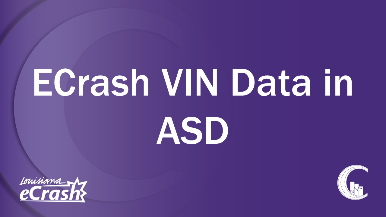 ECrash VIN Data in ASD