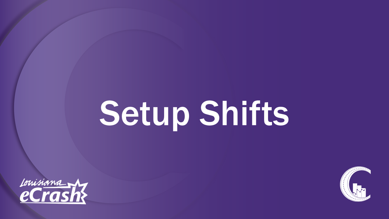 Shift Setup